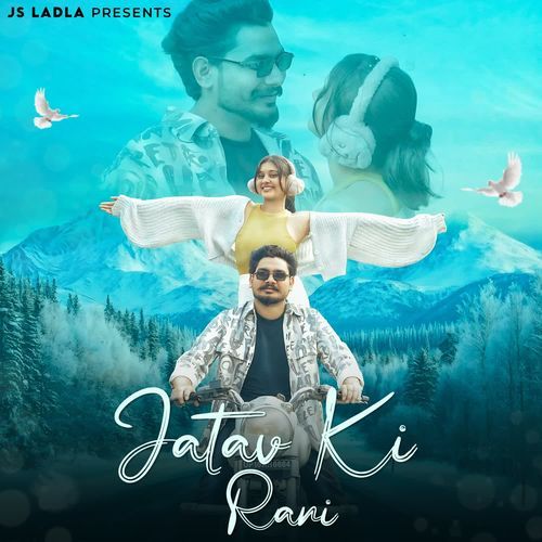 Jatav Ki Rani JS Ladla MP3 Download