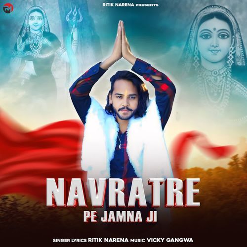 Navratre Pe Jamna Ji Ritik Narna MP3 Download