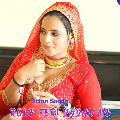 Rove Teri Yadan Me Irfan sogan MP3 Download