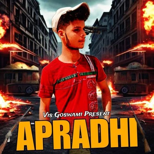 APRADHI Vis Goswami MP3 Download