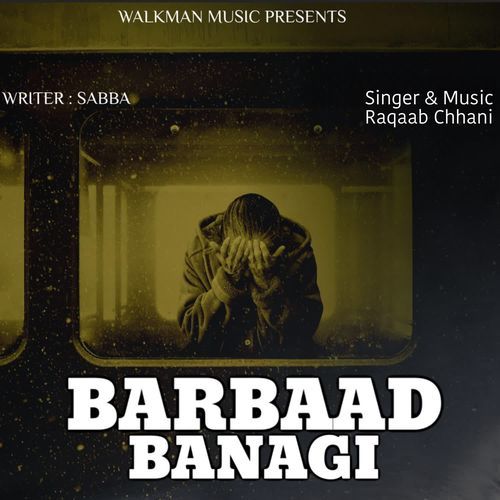 Barbaad Banagi Raqaab Chhani MP3 Download