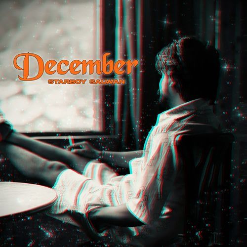 December Starboy Salwan MP3 Download