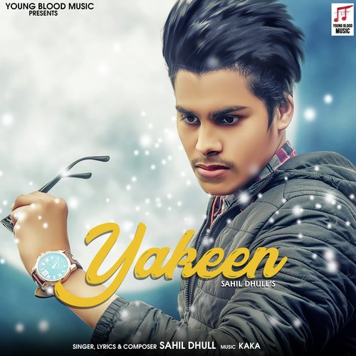Yakeen Sahil Dhull MP3 Download