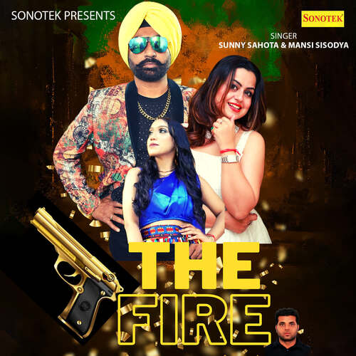 The Fire Sunny Sahota MP3 Download