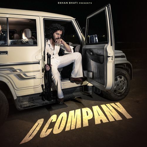D Company Eshan Bhati MP3 Download