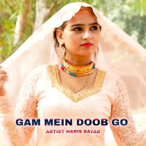 Gam Mein Doob Go Haris Sayar MP3 Download