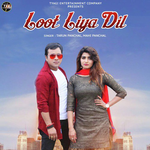 Loot Liya Dil Mahi Panchal MP3 Download