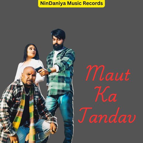 Maut Ka Tandav Sunny Sisaiya MP3 Download