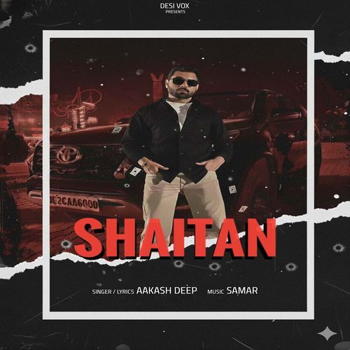 Shaitan Aakash Deep MP3 Download