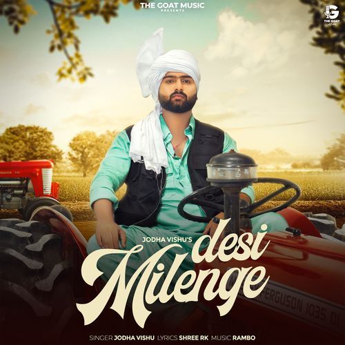 Desi Milenge Jodha Vishu MP3 Download
