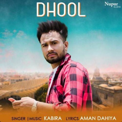 Dhool Kabira MP3 Download