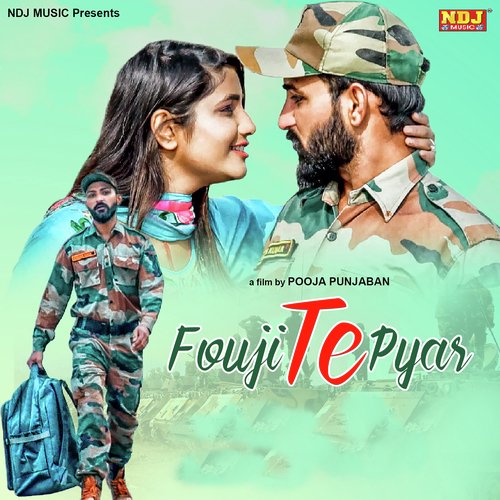 Fouji Te Pyar Sandeep Fouji MP3 Download