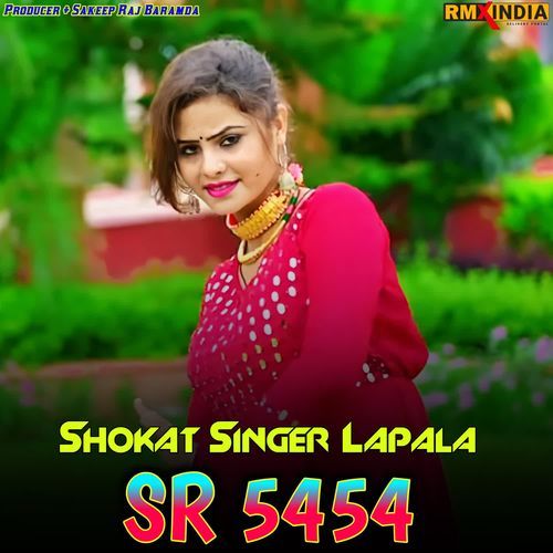 Sokat Singer Lapala SR 5454 Shokat Singer Lapala MP3 Download