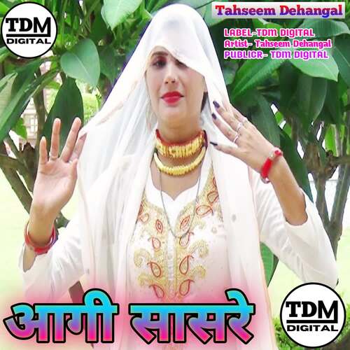 Aagi Sasre Tahseem Dehangal MP3 Download
