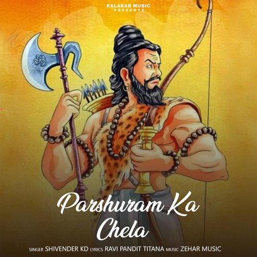 Parshuram Ka Chela Shivender Kd MP3 Download