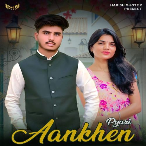Pyari Aankhen Harish Ghotar MP3 Download