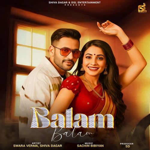 BALAM Swara Verma MP3 Download