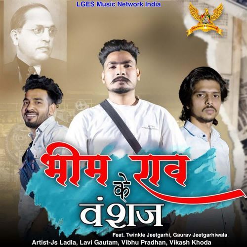 Bhimrao Ke Vanshaj (Remix) Lavi Gautam MP3 Download