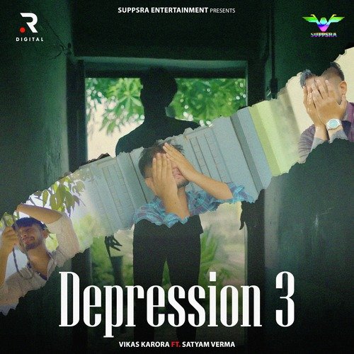 Depression 3 Vikas Karora MP3 Download