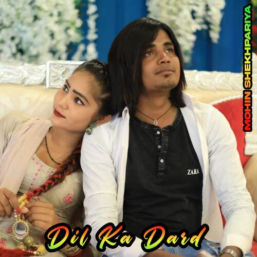 Dil Ka Dard Mohin Shekhpariya MP3 Download