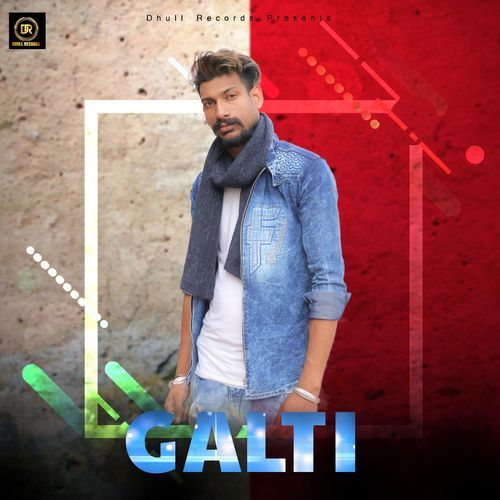Galti Gaurav Gora MP3 Download