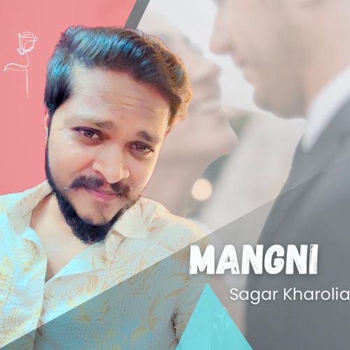 Mangni Sagar Kharolia MP3 Download