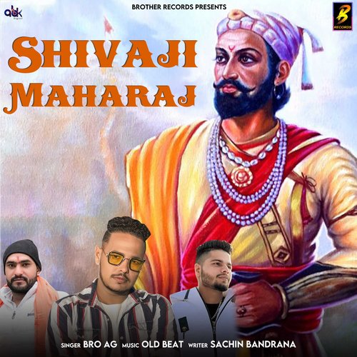 Shivaji Maharaj Bro AG MP3 Download