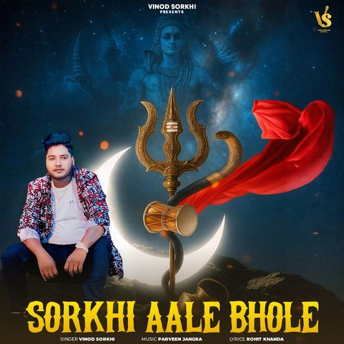 Sorkhi Aale Bhole Vinod Sorkhi MP3 Download