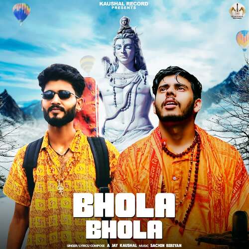 Bhola Bhola A Jay Kaushal MP3 Download