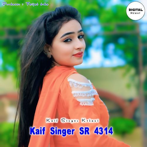 Kaif Singer SR 4314 Kaif Singer Kolani MP3 Download