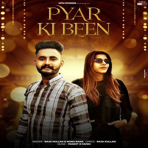 Pyar Ki Been Nonu Rana MP3 Download