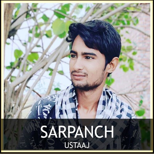 Sarpanch Ustaaj MP3 Download
