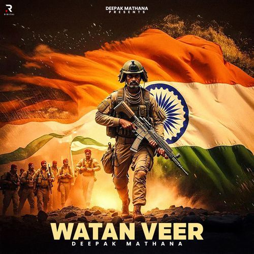 Watan Veer Deepak Mathana MP3 Download