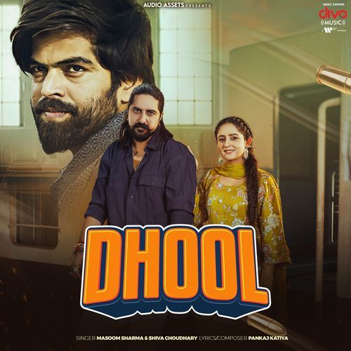 Dhool Masoom Sharma MP3 Download
