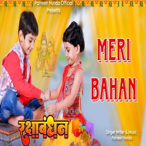 Meri Bahan Parveen Nunda MP3 Download