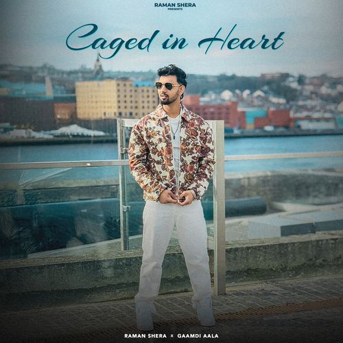 Caged in Heart Gaamdi Aala MP3 Download