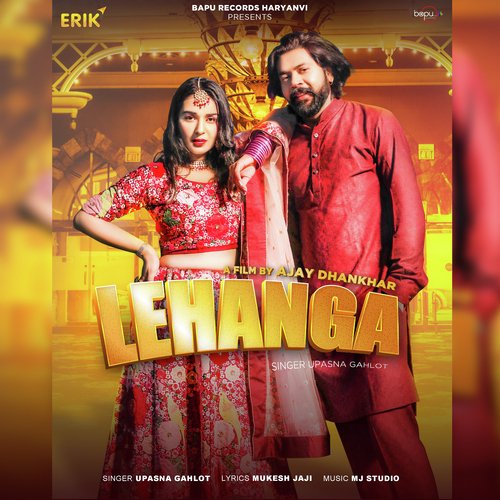 Lehanga Upasna Gahlot MP3 Download