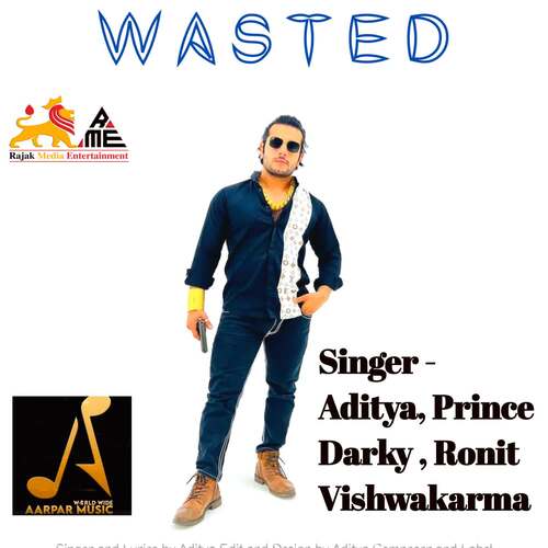 WASTED (feat. Pardeep Dhaka) Aditya MP3 Download
