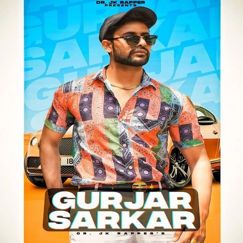 Gujjar Sarkar Dr Jk Rapper MP3 Download