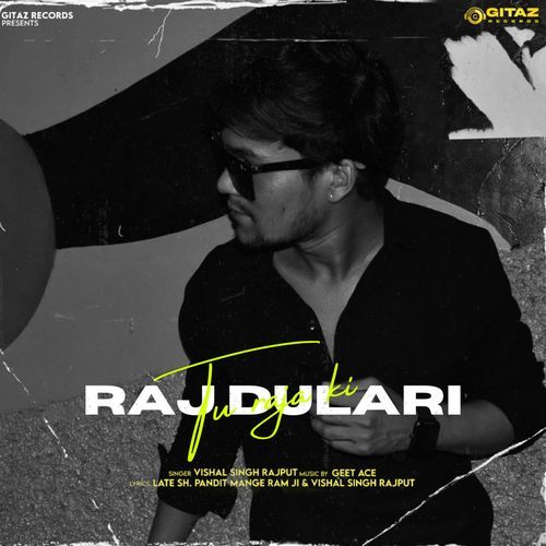 Tu Raja Ki Rajdulari Vishal Singh Rajput MP3 Download