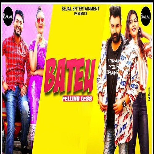 Bateu Feeling Less Manisha Sharma MP3 Download