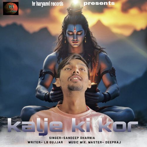 Kalje Ki Kor Sandeep Dharnia MP3 Download