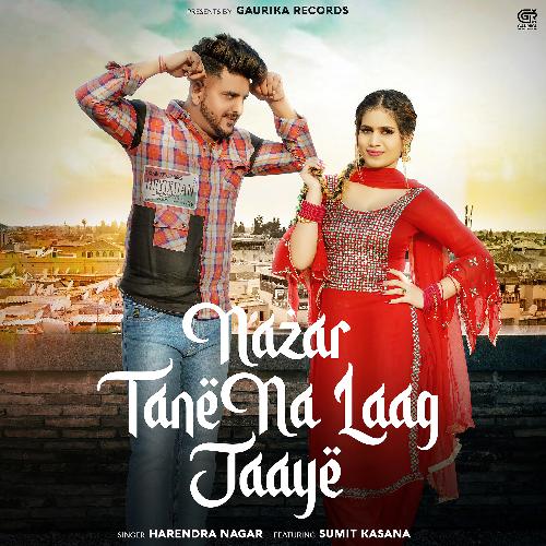 Nazar Tane Na Laag Jaaye Harendra Nagar MP3 Download