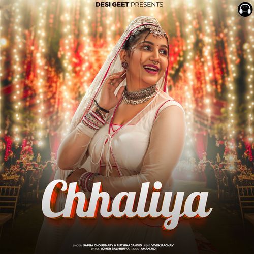 Chhaliya (feat. Vivek Raghav) Ruchika Jangid MP3 Download