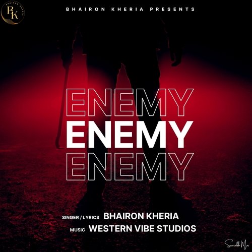 Enemy Bhairon Kheria MP3 Download