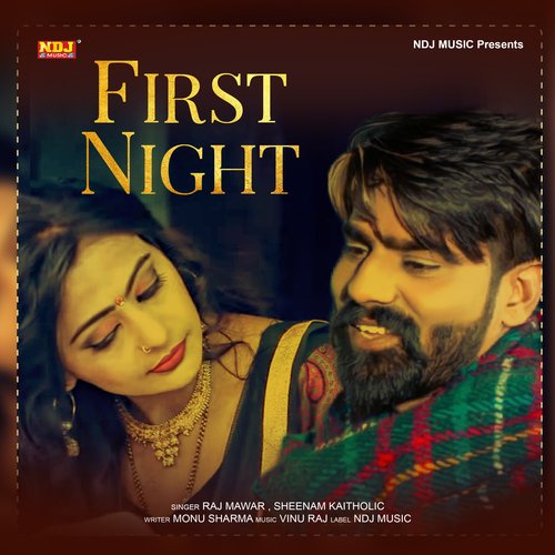 First Night Raj Mawer MP3 Download