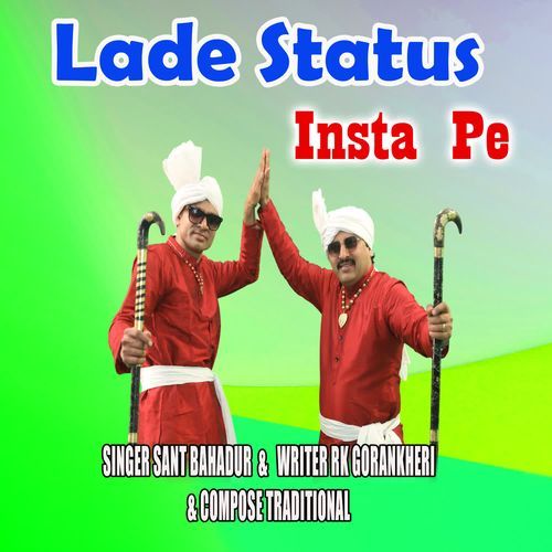 Lade Status Insta pe Sant Bahadur MP3 Download