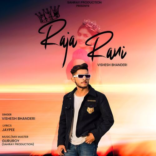 Raja Rani Vishesh Bhanderi MP3 Download