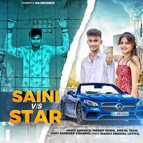 Saini Vs Star Sandeep Chandel MP3 Download