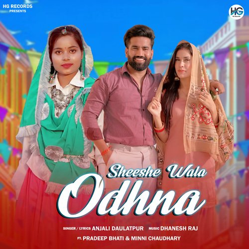 Sheeshe Waha Odhna Anjali daulatpur MP3 Download